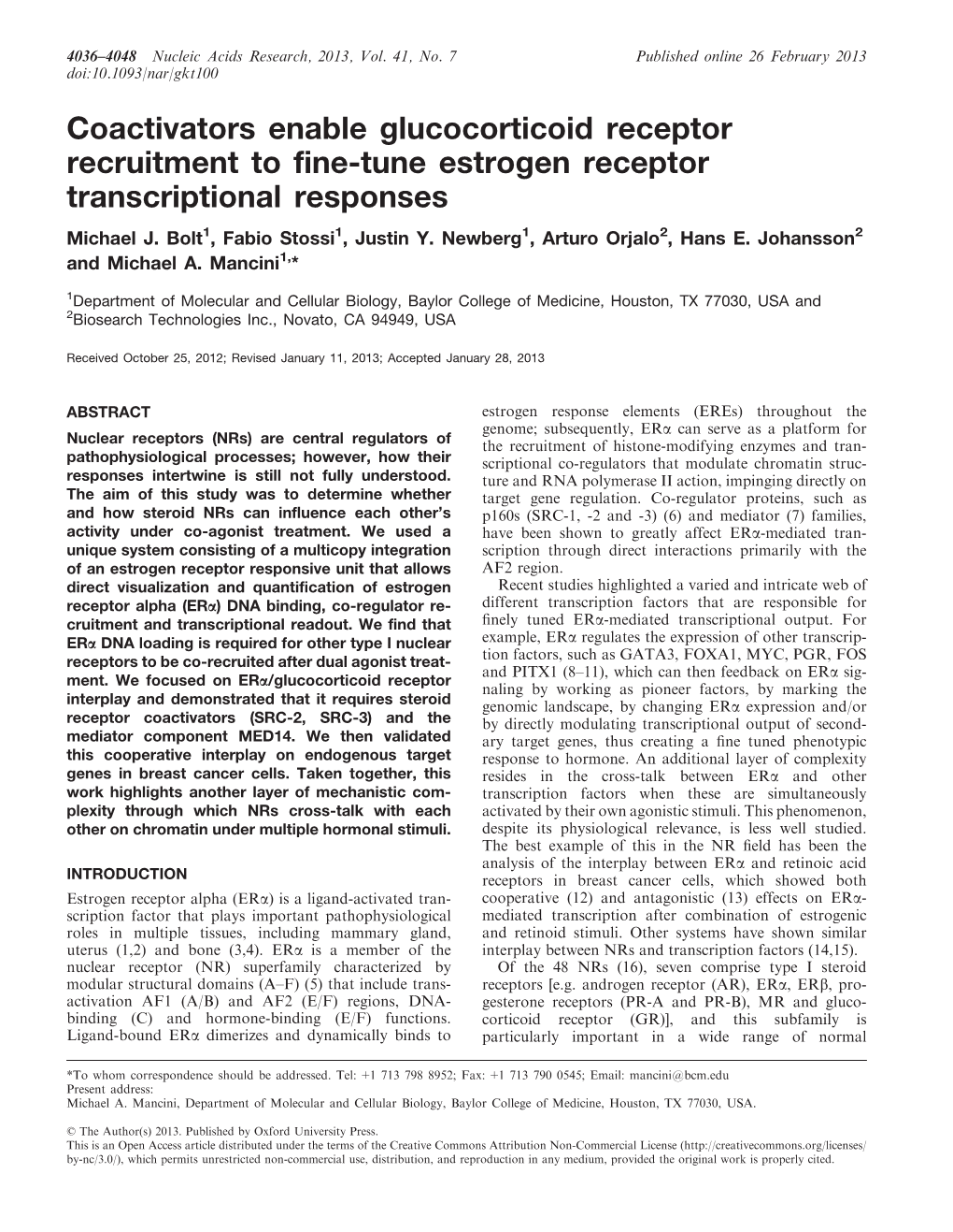 Coactivators Enable Glucocorticoid Receptor Recruitment to Fine-Tune Estrogen Receptor Transcriptional Responses Michael J
