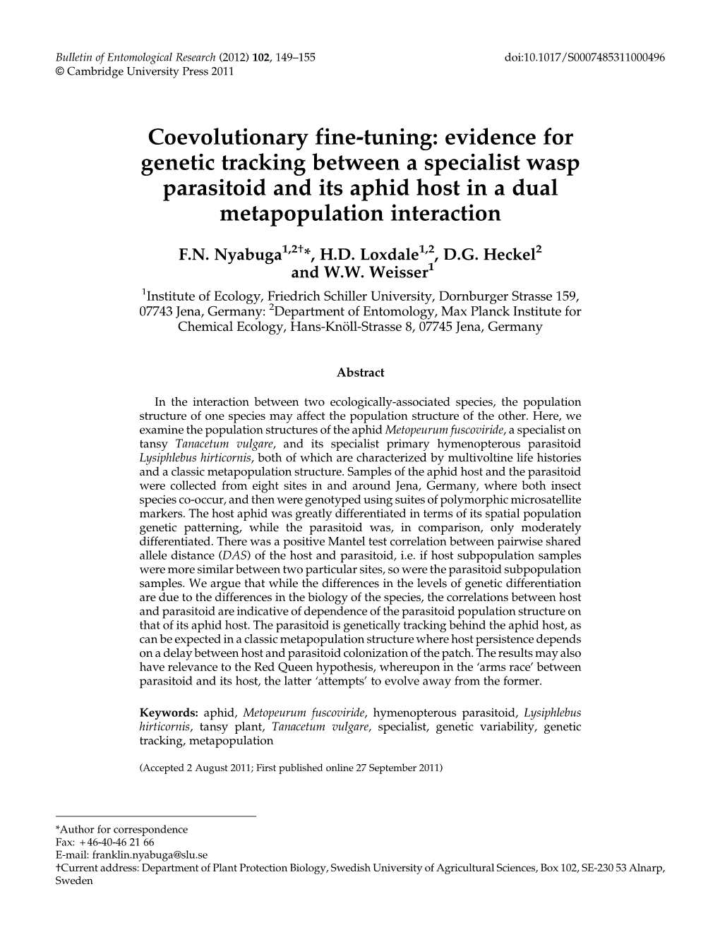 Coevolutionary Fine-Tuning: Evidence for Genetic Tracking Between a Specialist Wasp Parasitoid and Its Aphid Host in a Dual Metapopulation Interaction