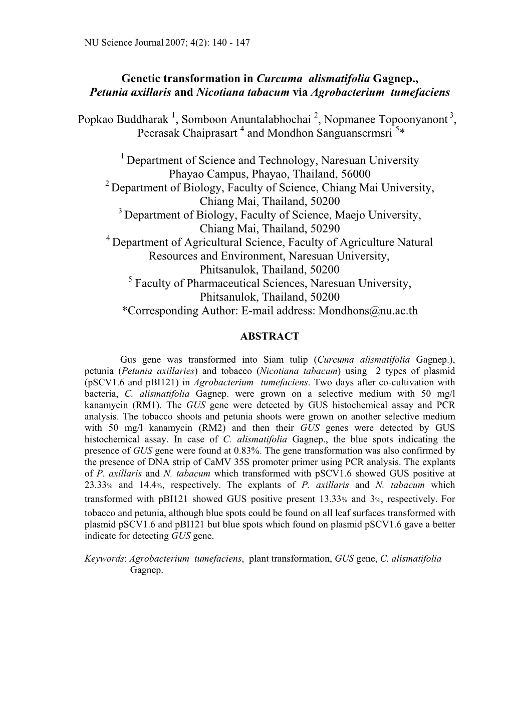 Genetic Transformation in Curcuma Alismatifolia Gagnep., Petunia Axillaris and Nicotiana Tabacum Via Agrobacterium Tumefaciens