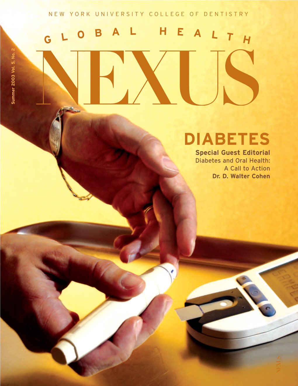 Global Health Nexus: Diabetes and Oral Health, Summer 2002