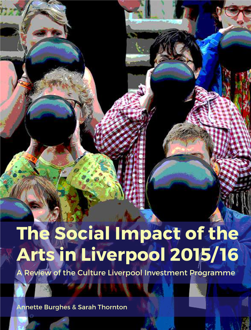 The Social Impact of the Arts in Liverpool 2015/16