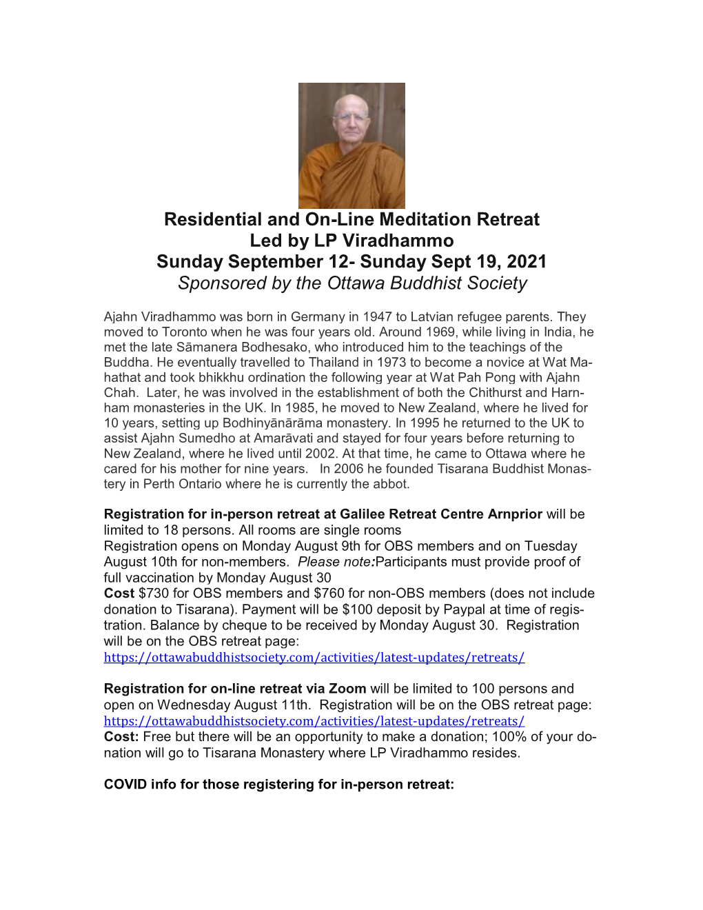 Residential and On-Line Meditation Retreat Led by LP Viradhammo Sunday September 12- Sunday Sept 19, 2021 Sponsored by the Ottawa Buddhist Society