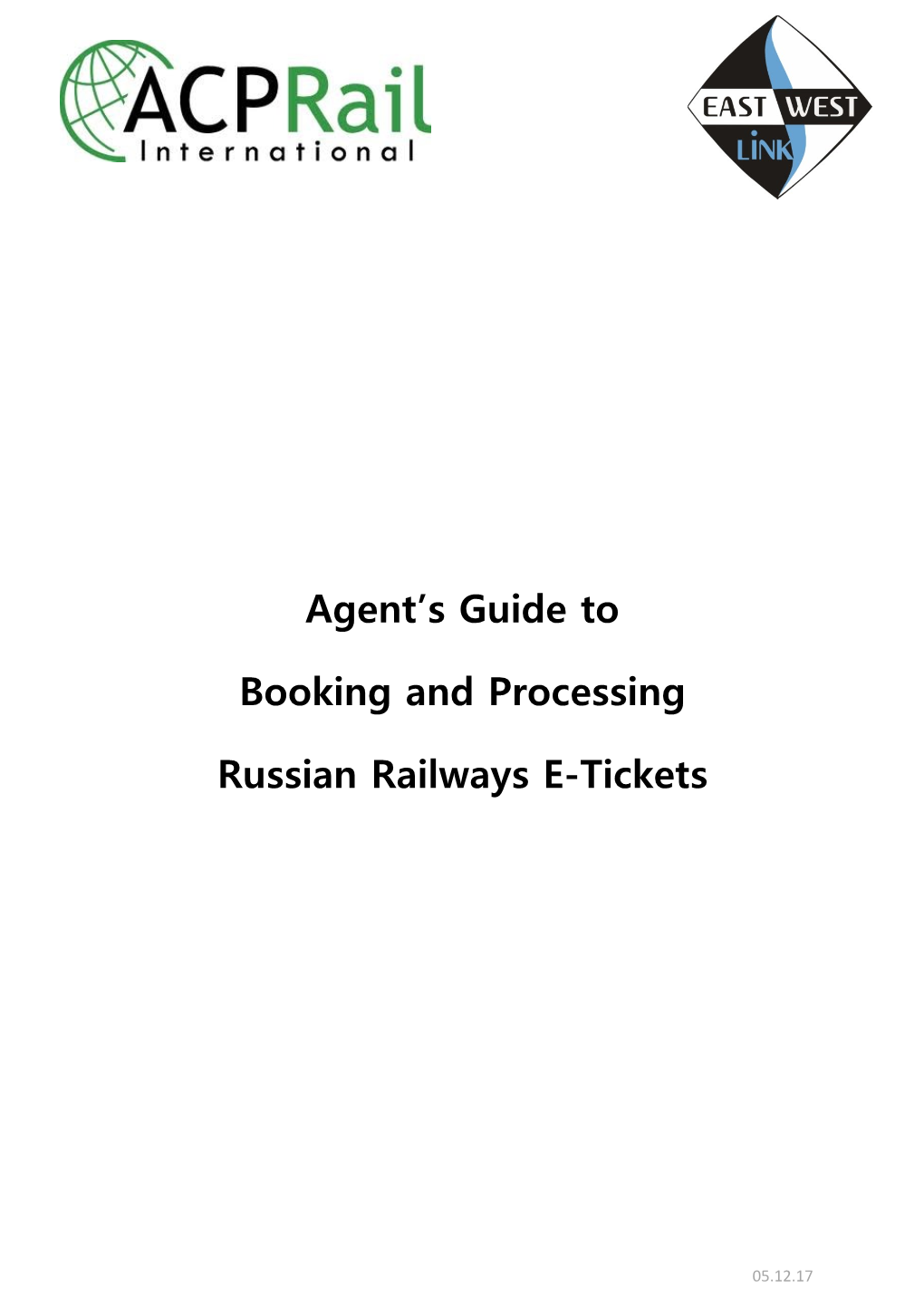 Agent's Guide to Booking and Processing Russian Railways E