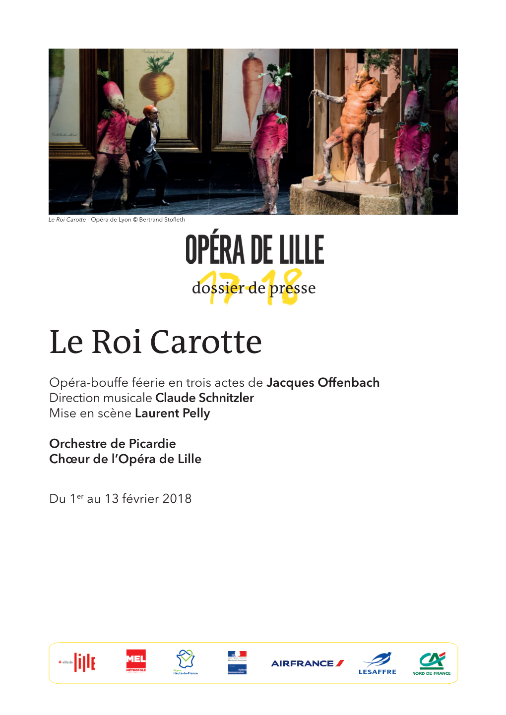 Le Roi Carotte - Opéra De Lyon © Bertrand Stoﬂ Eth