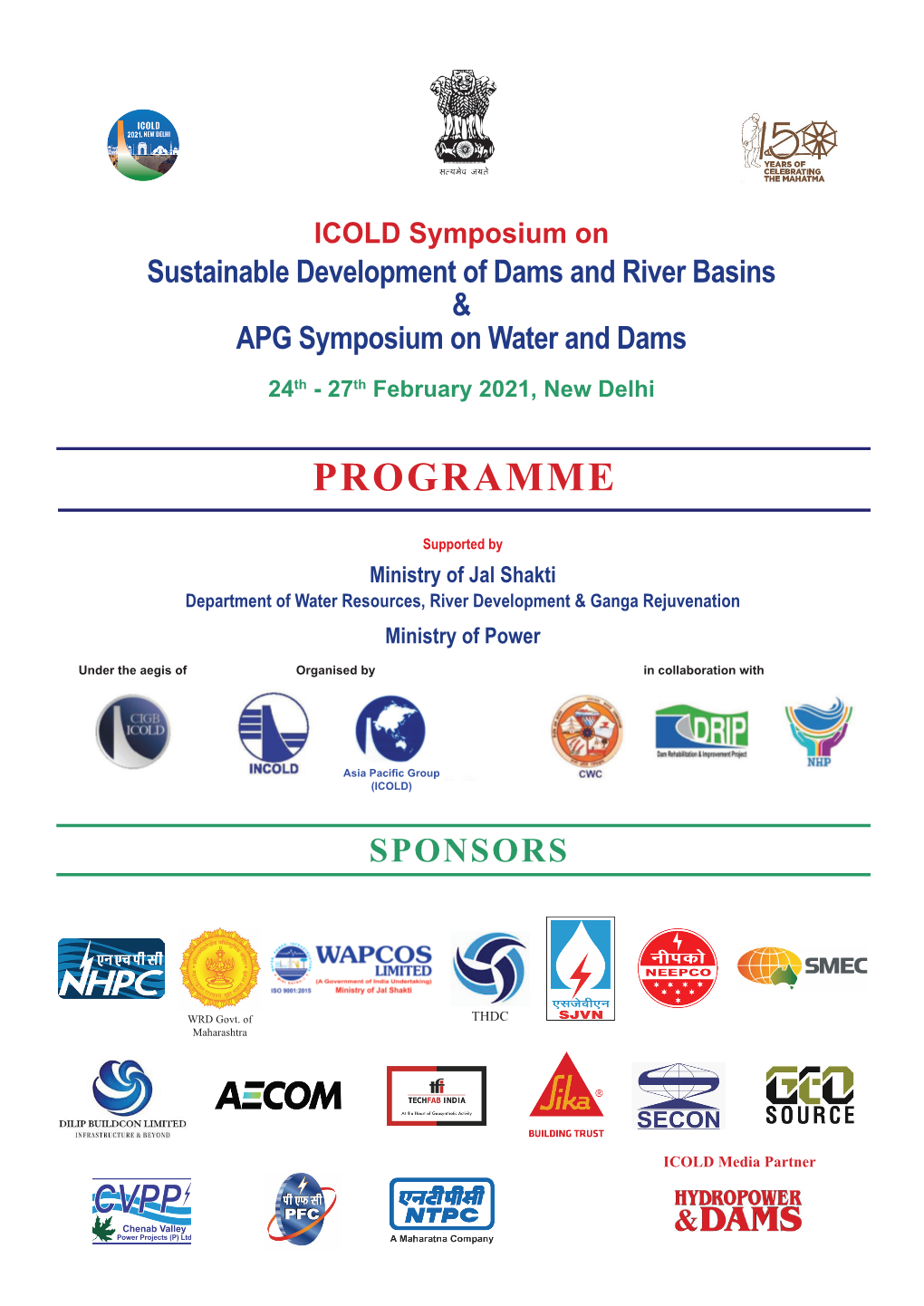 Sustainable Development of Dams and River Basins & APG Symposium on Water and Dams