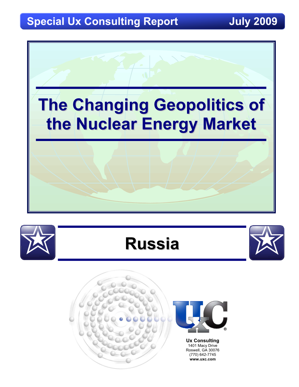 The Changing Geopolitics of the Nuclear Energy Market – Russia Table of Contents