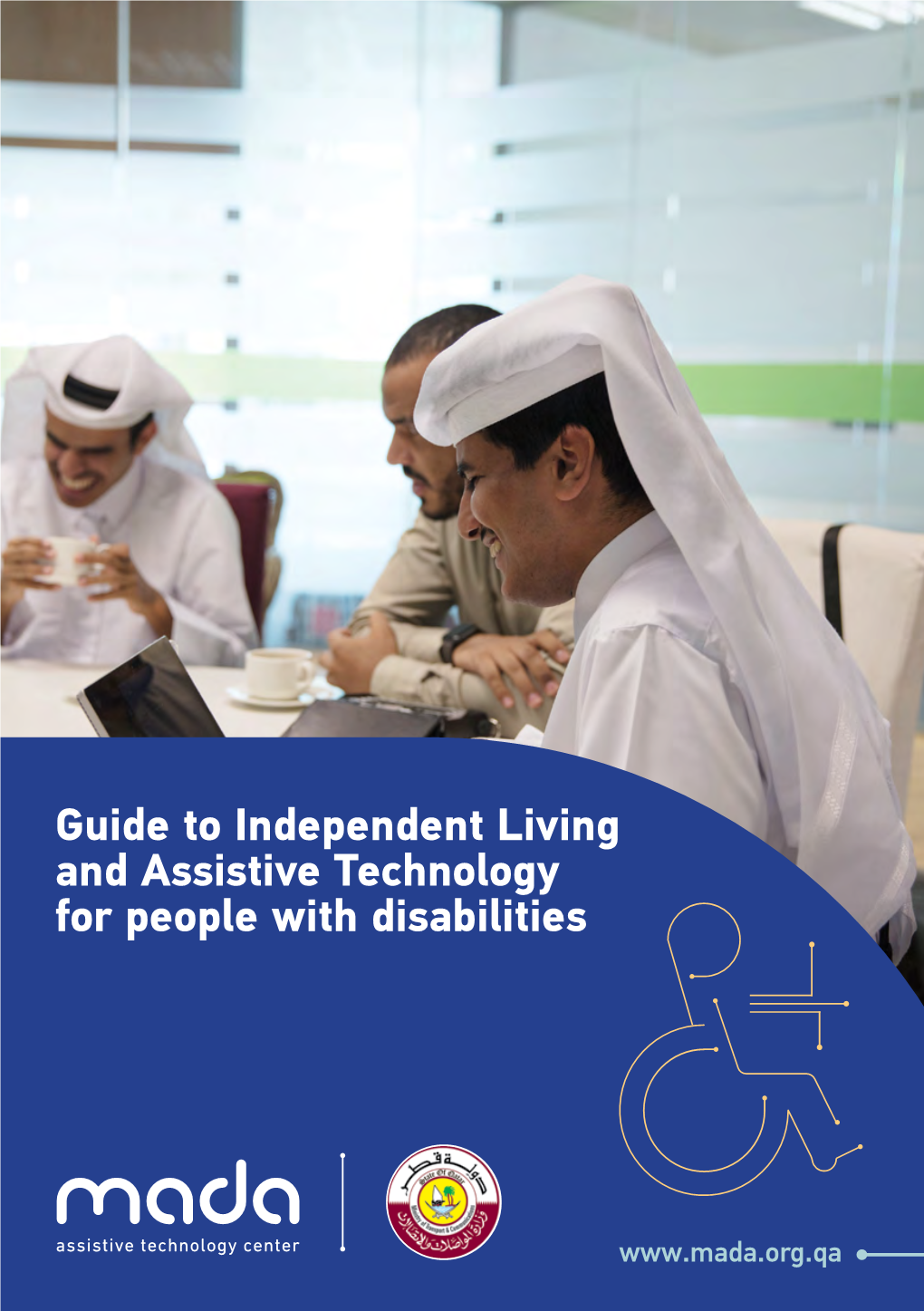 Guide to Independent Living and Assistive Technology for People with Disabilities