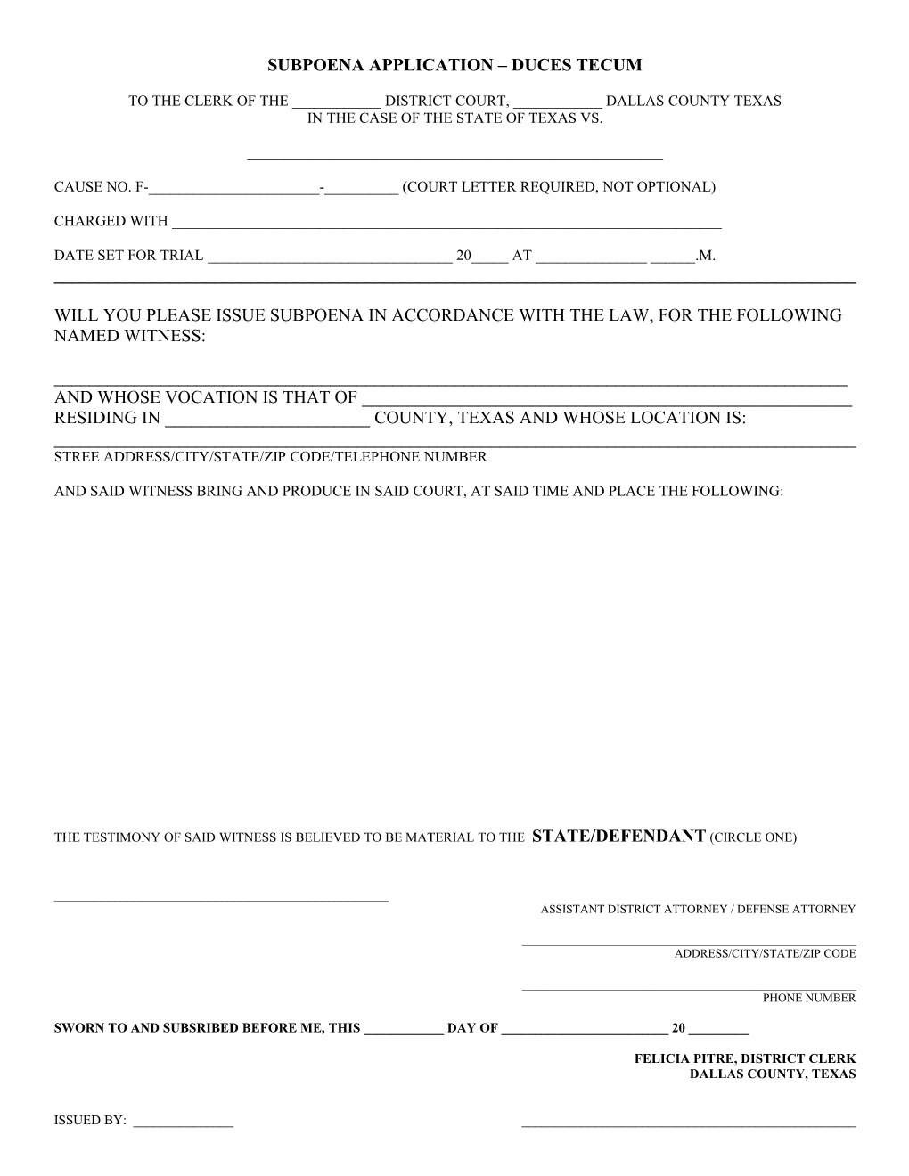 Subpoena Application Duces Tecum