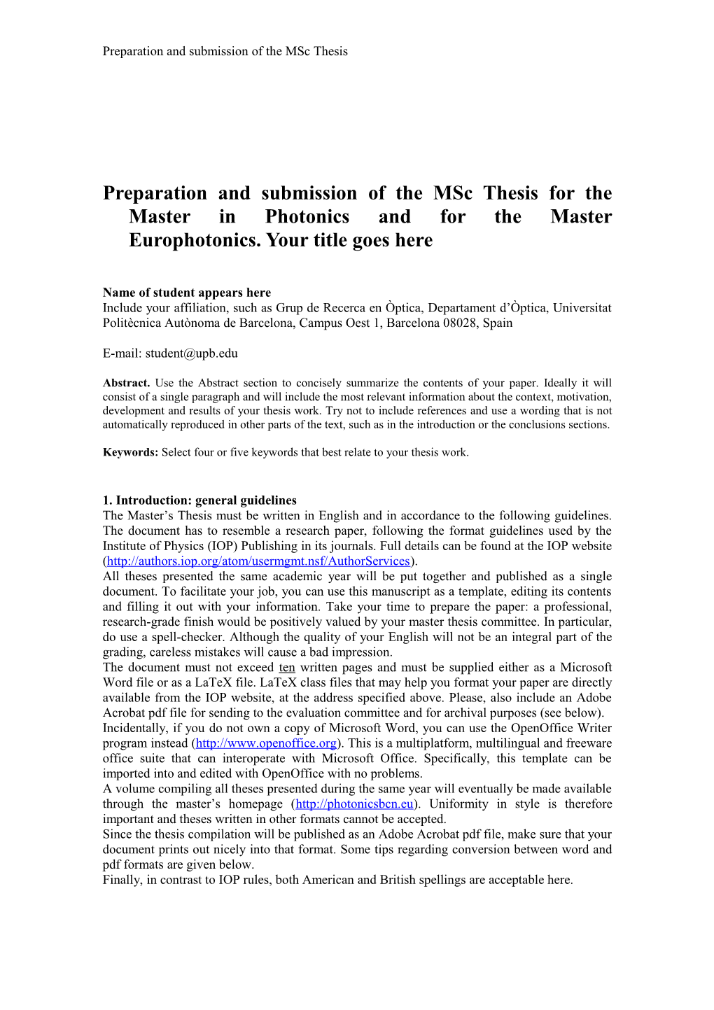 Preparation and Submission of the Msc Thesis