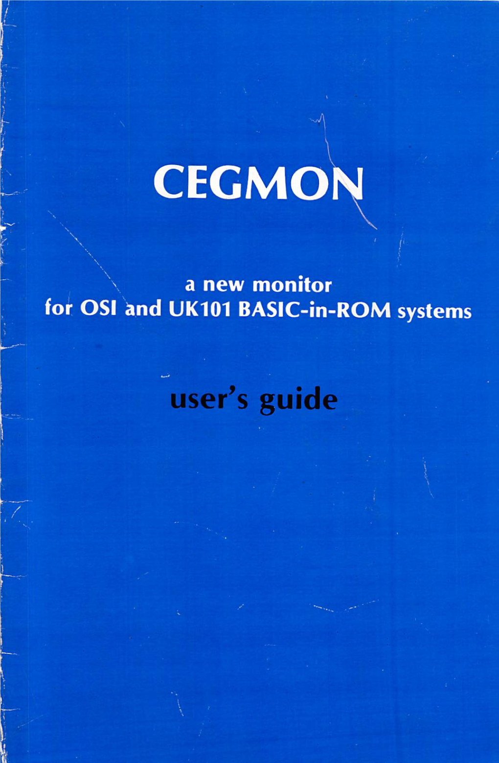 User's Guide Warranty Terms Thereisno Warranty, Either Expressed Or Implied, for CEGMON in Anyversion