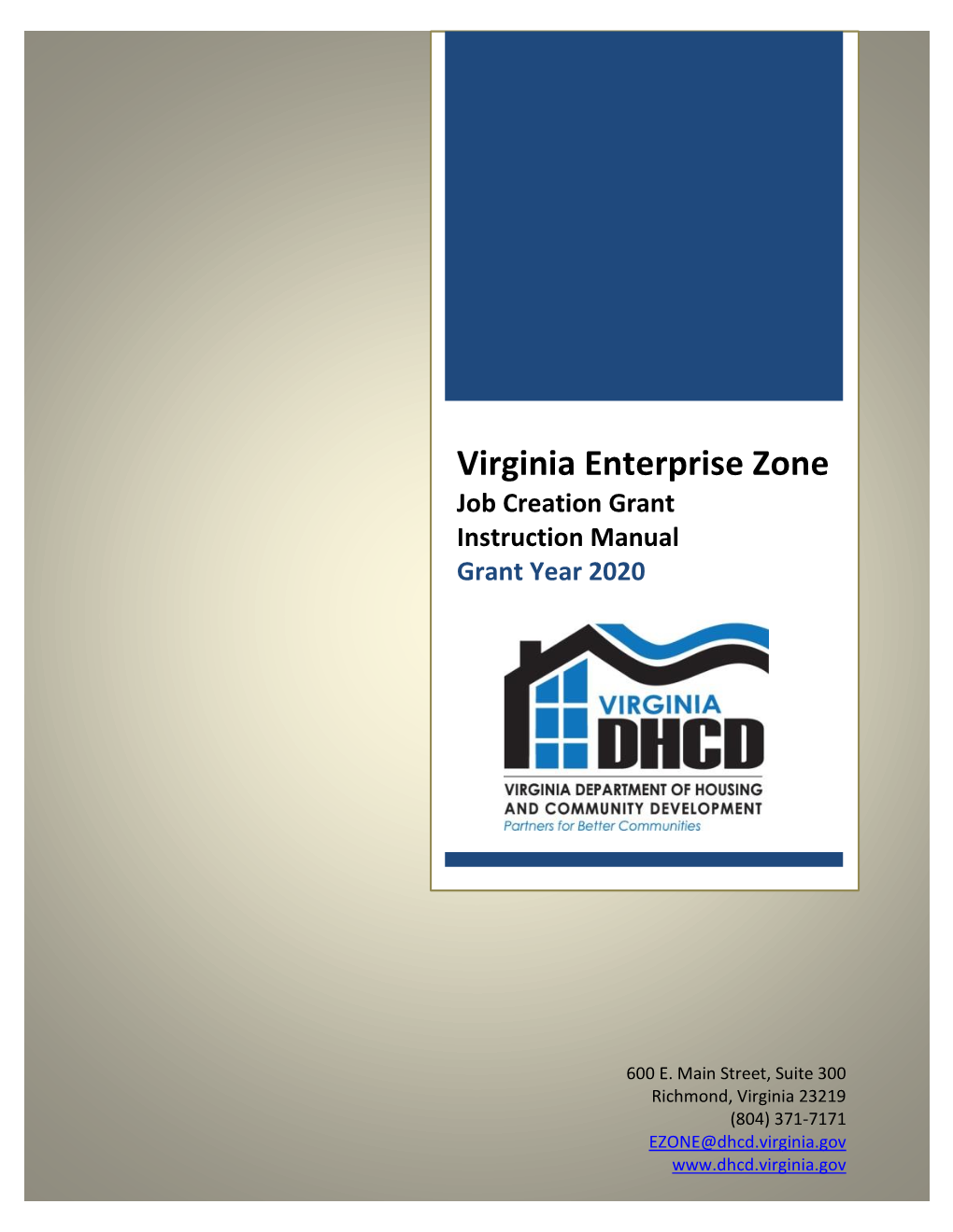 Virginia Enterprise Zone Job Creation Grant Instruction Manual Grant Year 2020