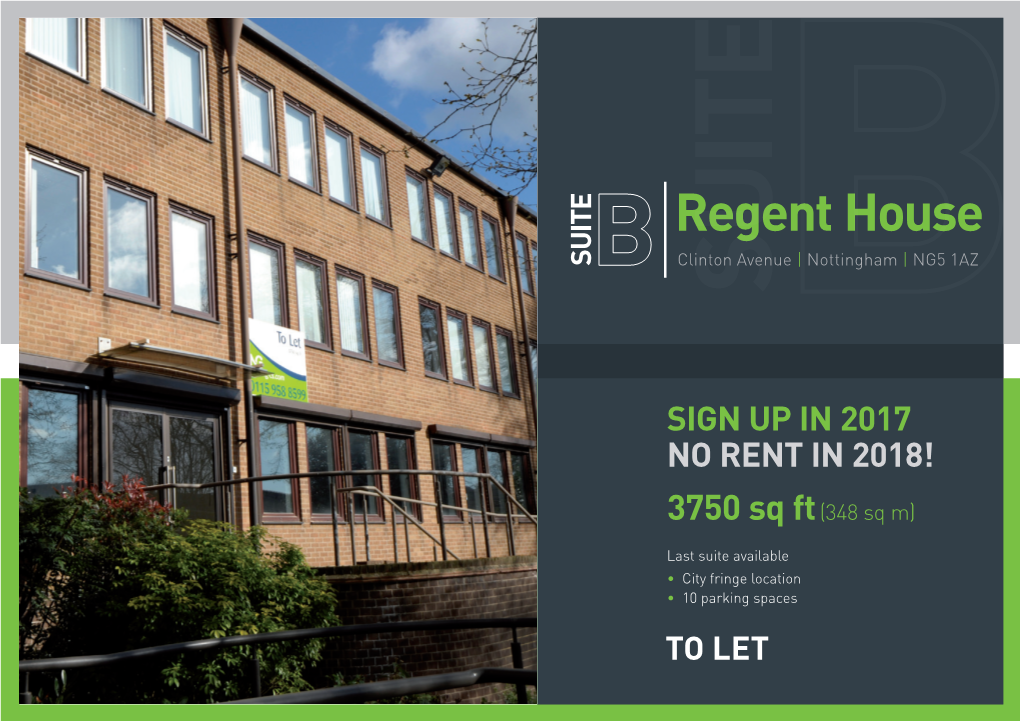 Regent House Clinton Avenue | Nottingham | NG5 1AZ