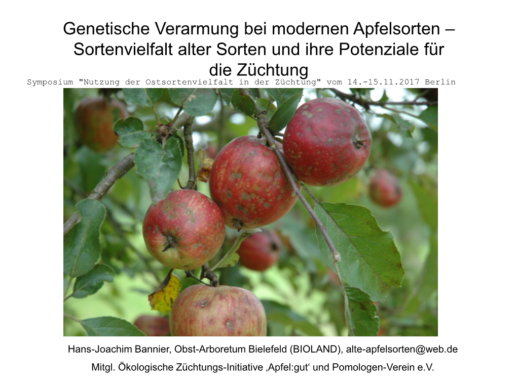 Genetische Verarmung Bei Modernen Apfelsorten – Sortenvielfalt Alter Sorten Und Ihre Potenziale Für Die Züchtung