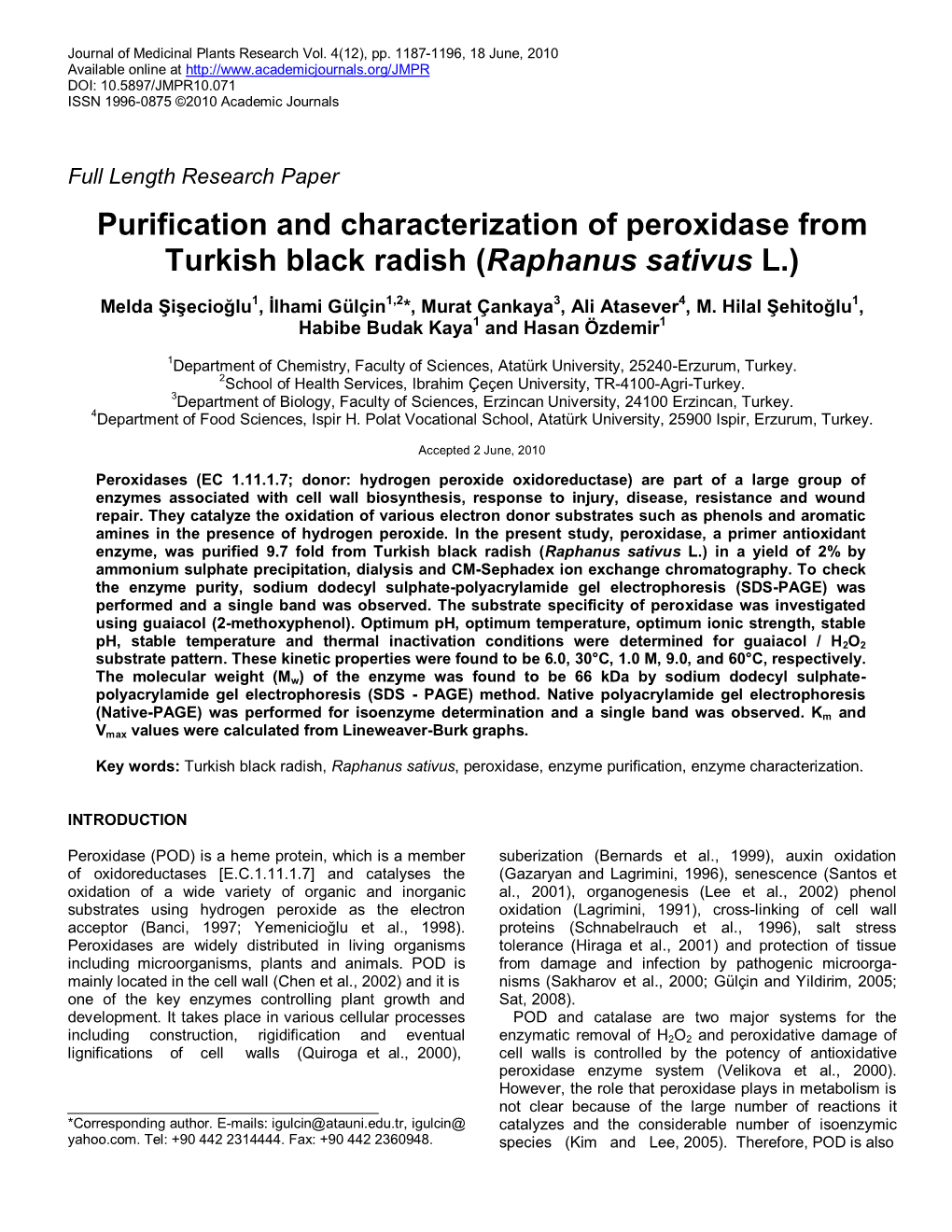 Purification and Characterization of Peroxidase from Turkish Black Radish (Raphanus Sativus L.)