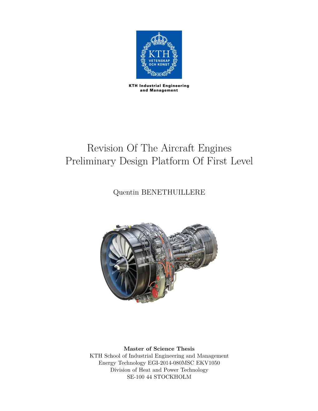 Revision of the Aircraft Engines Preliminary Design Platform of First Level