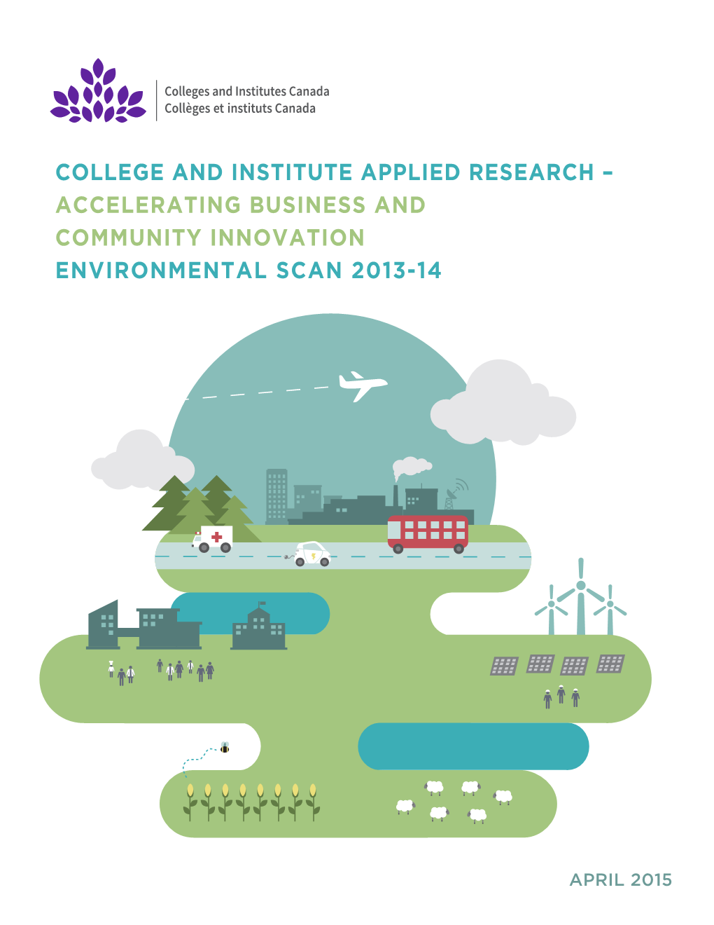 Accelerating Business and Community Innovation Environmental Scan 2013-14