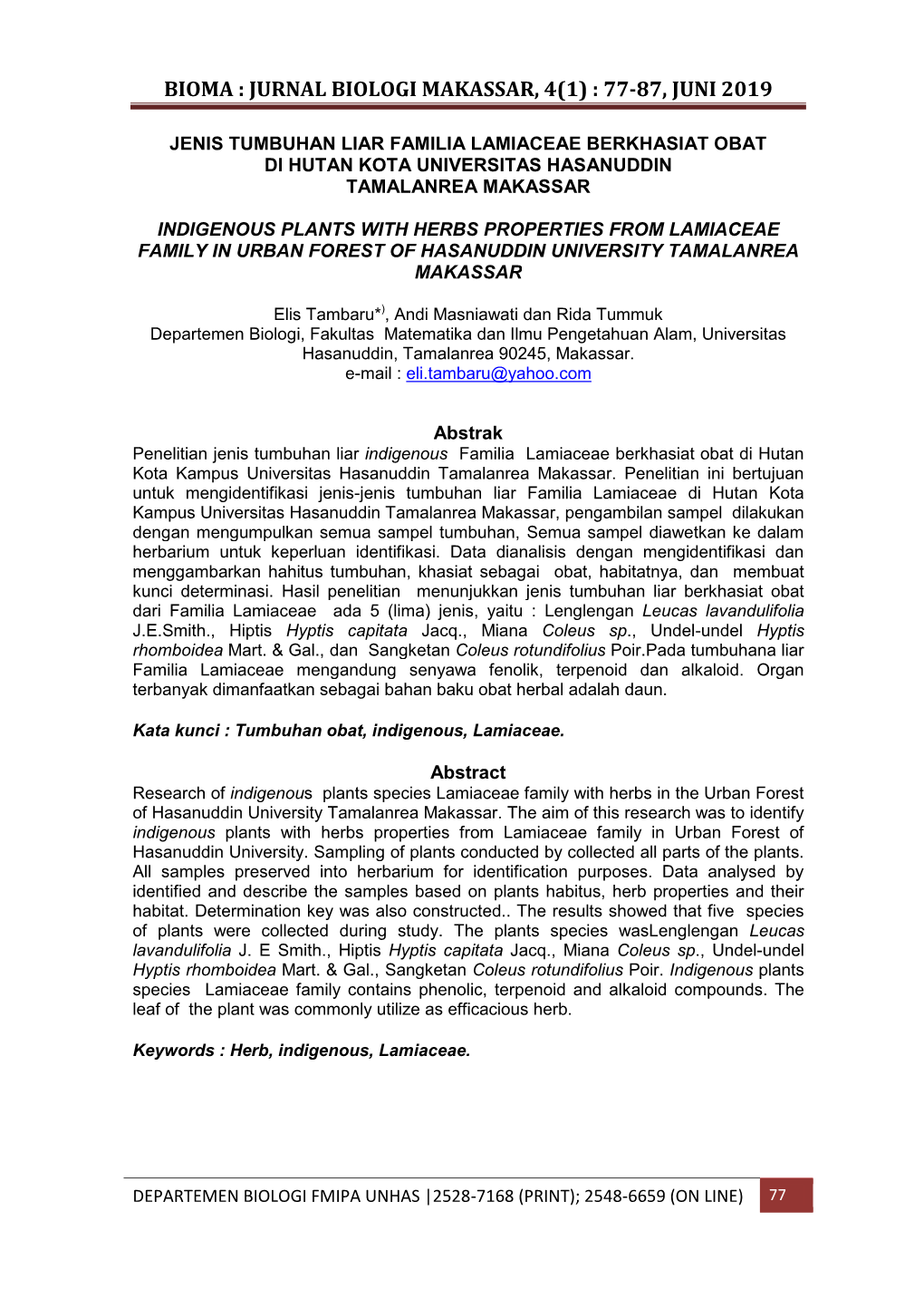 Bioma : Jurnal Biologi Makassar, 4(1) : 77-87, Juni 2019