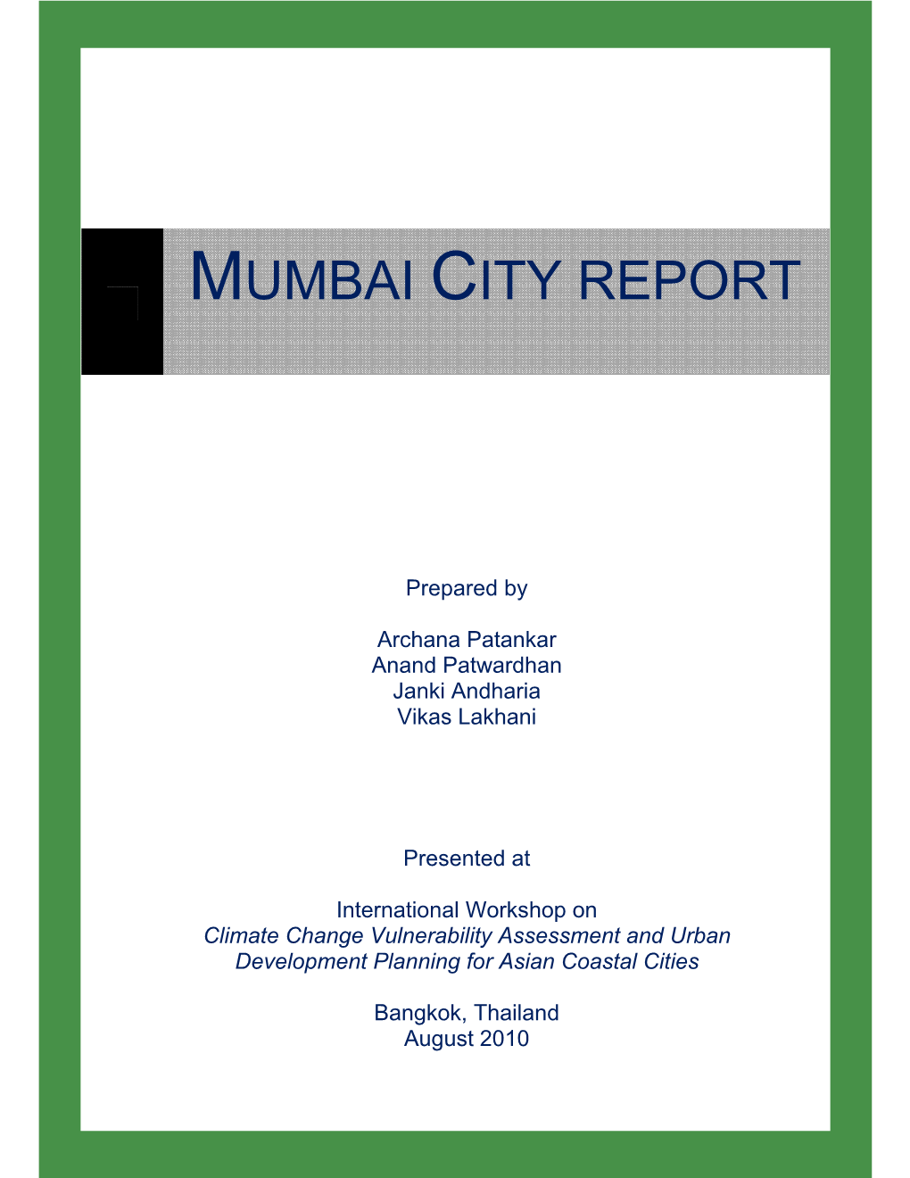 Mumbai City Report