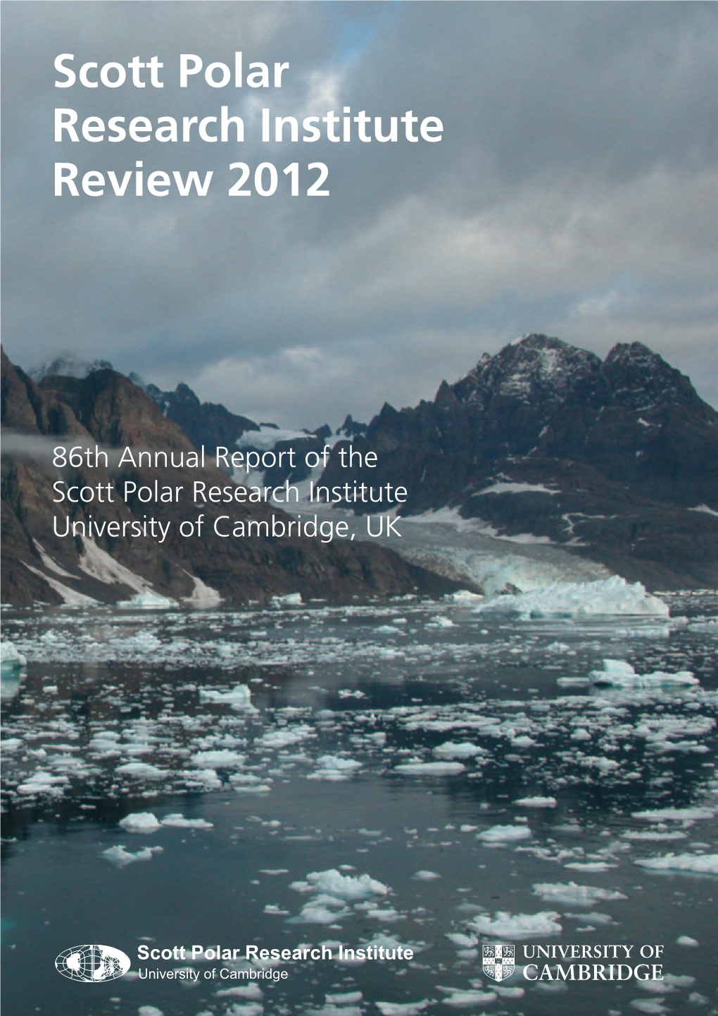 Scott Polar Research Institute Review 2012