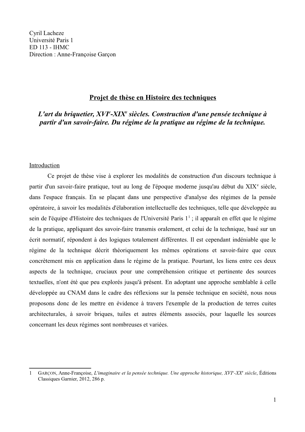 Projet De Thèse En Histoire Des Techniques L'art Du Briquetier, Xvie-Xixe Siècles. Construction D'une Pensée Technique À