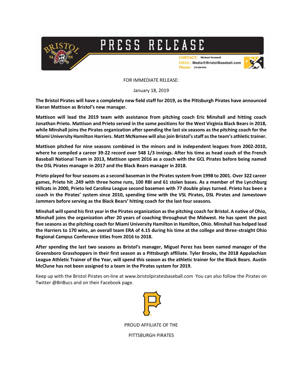 FOR IMMEDIATE RELEASE: January 18, 2019 the Bristol Pirates Will