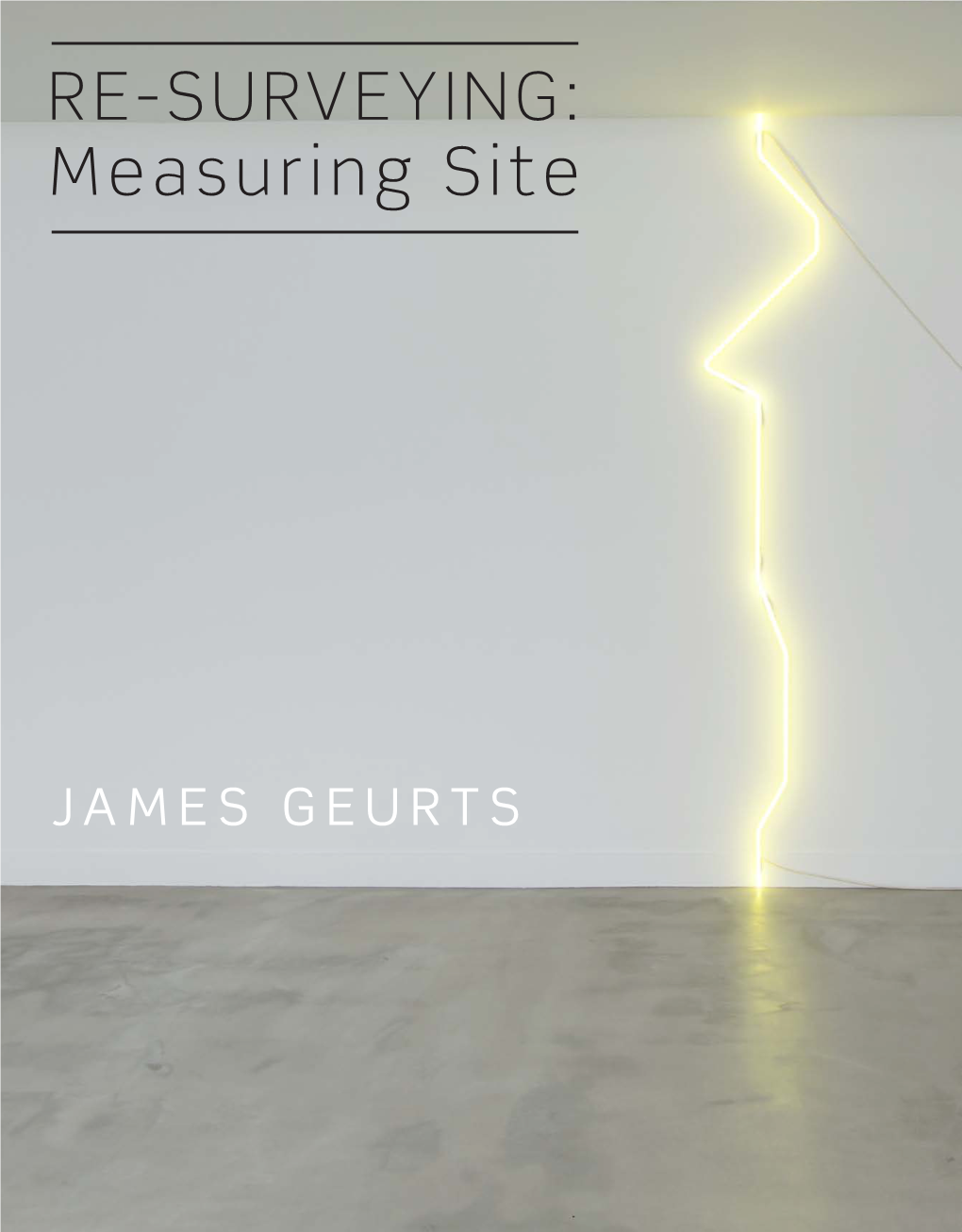 RE-SURVEYING: Measuring Site