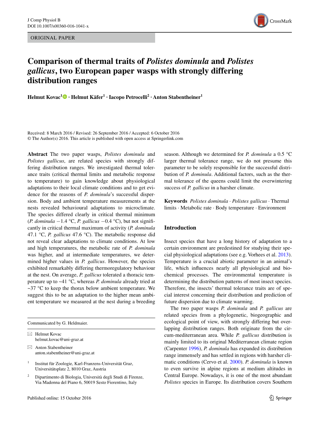 Comparison of Thermal Traits of Polistes Dominula and Polistes Gallicus, Two European Paper Wasps with Strongly Differing Distribution Ranges