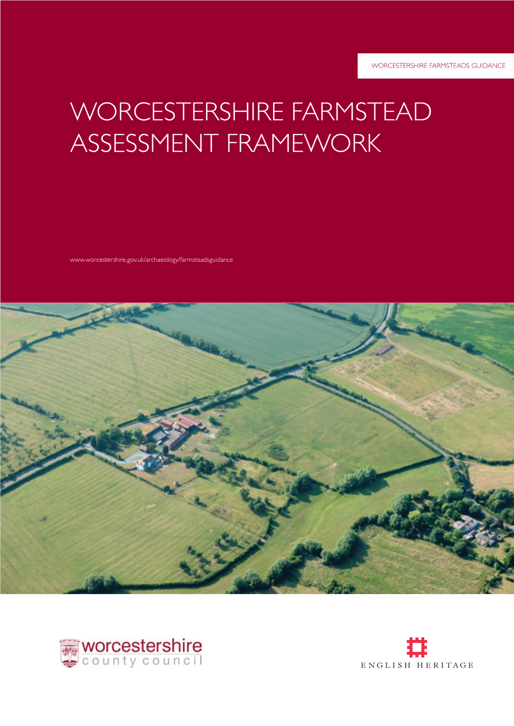 Worcestershire Farmstead Assessment Framework