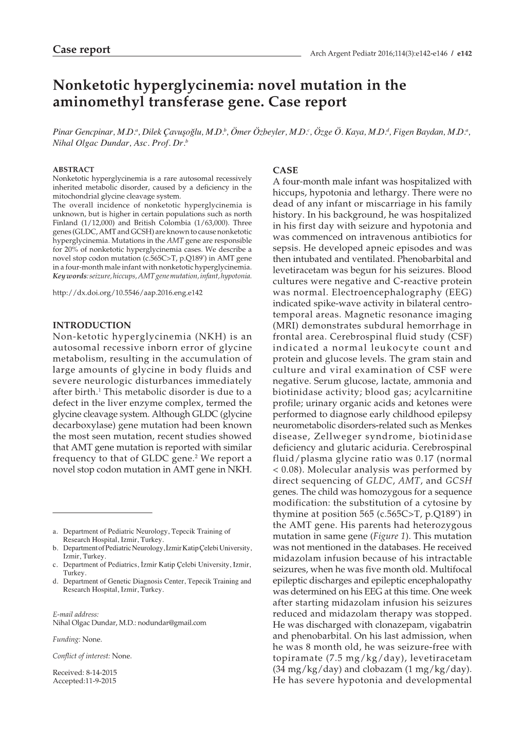 Nonketotic Hyperglycinemia: Novel Mutation in the Aminomethyl Transferase Gene