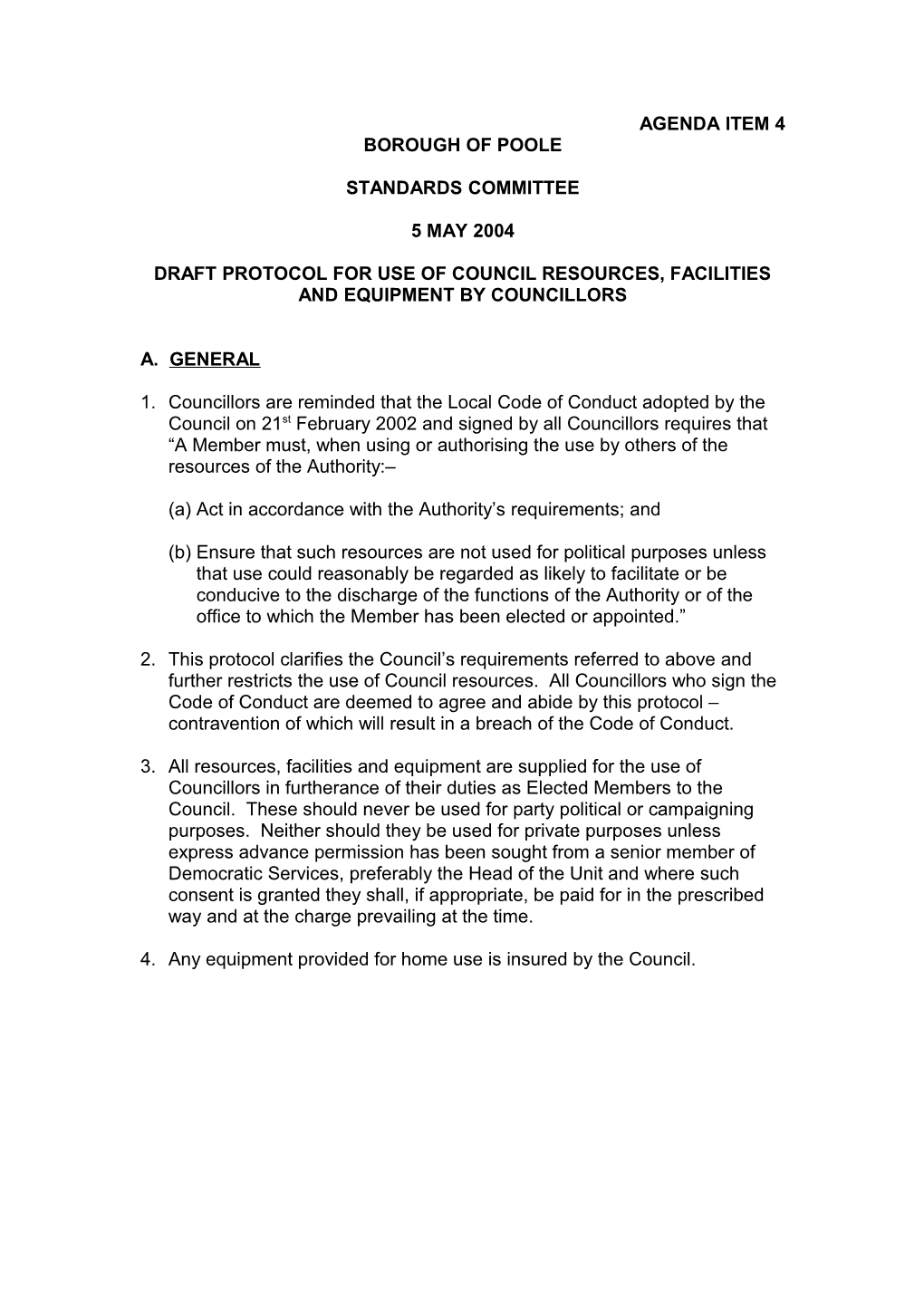 Draft Protocol for Use of Council Resources, Facilities and Equipment by Councillors