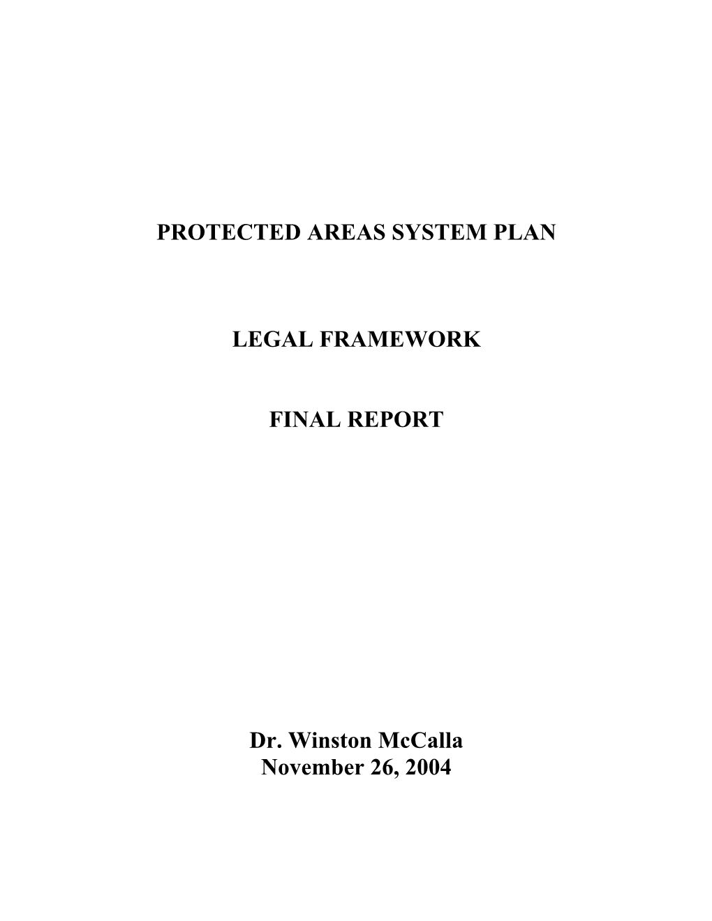 Legal Framework Report 2004
