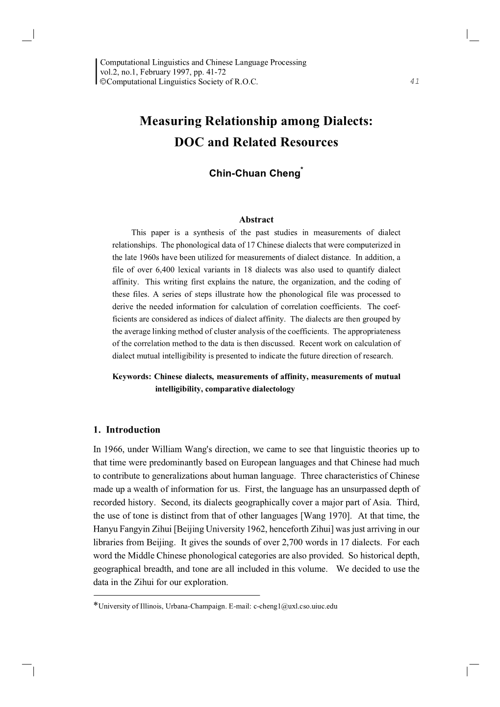 Measuring Relationship Among Dialects: DOC and Related Resources