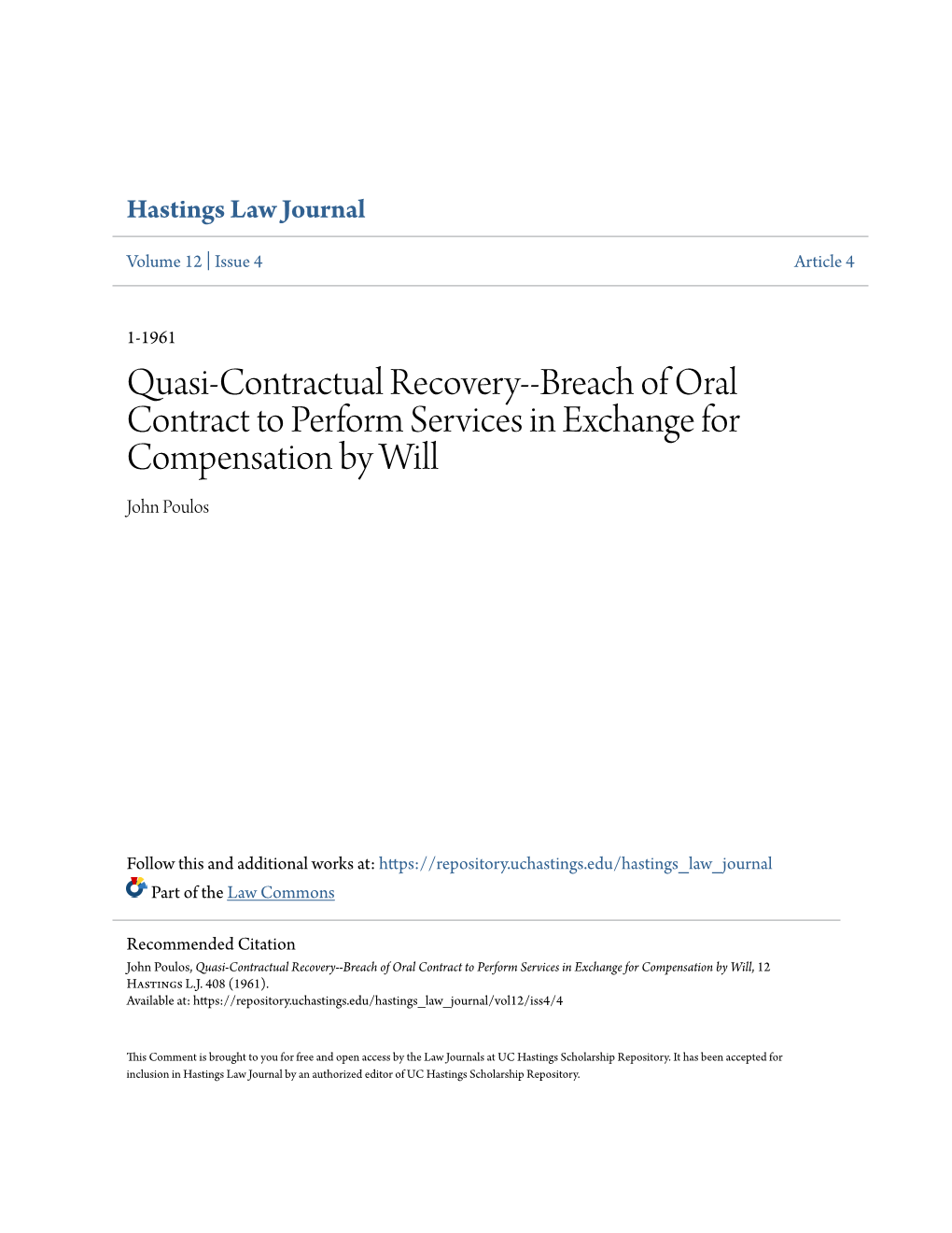 Quasi-Contractual Recovery--Breach of Oral Contract to Perform Services in Exchange for Compensation by Will John Poulos