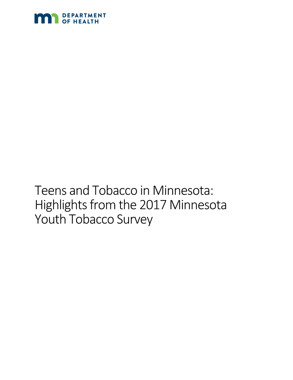 Highlights from the 2017 Minnesota Youth Tobacco Survey