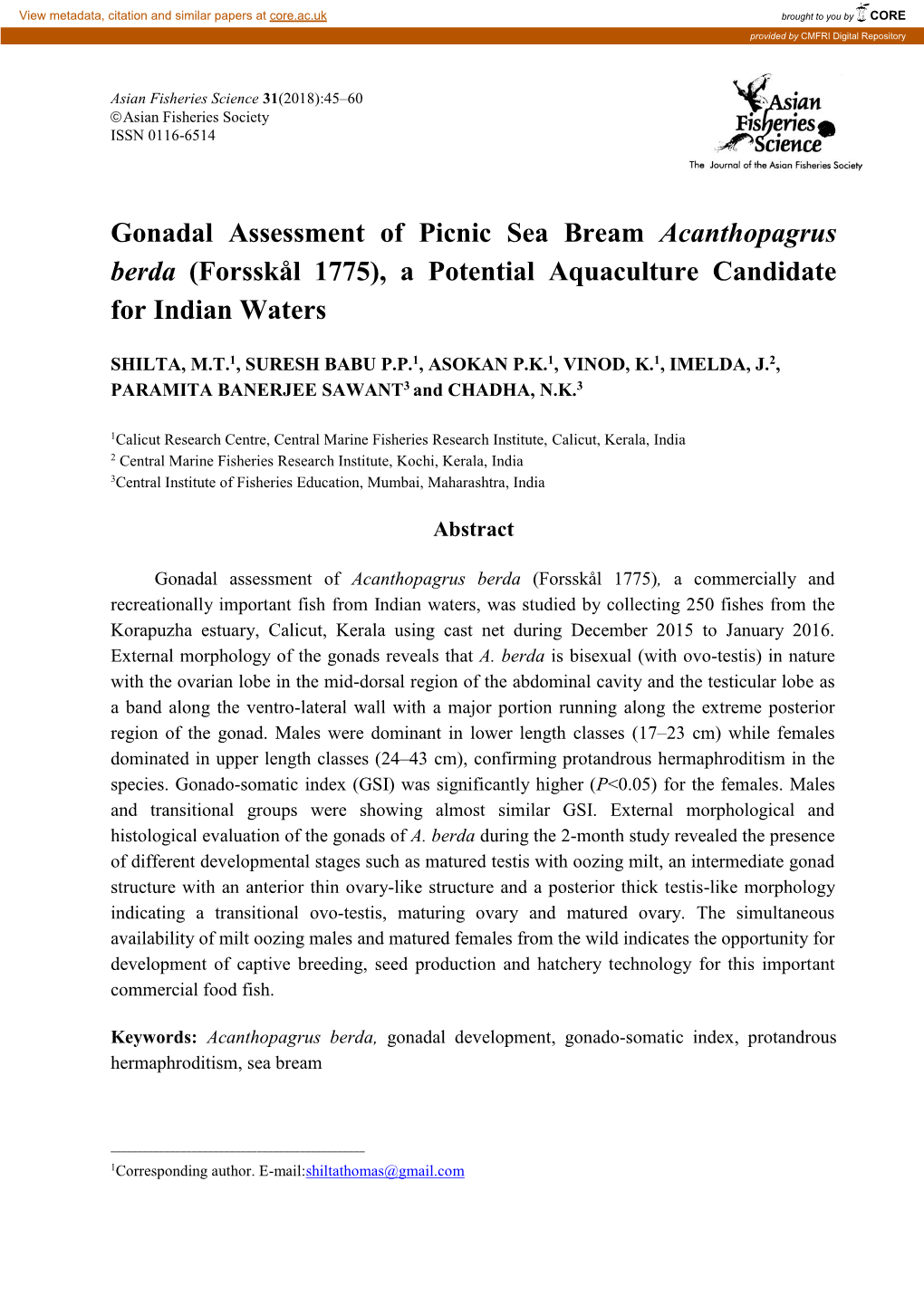 Gonadal Assessment of Picnic Sea Bream Acanthopagrus Berda (Forsskål 1775), a Potential Aquaculture Candidate for Indian Waters