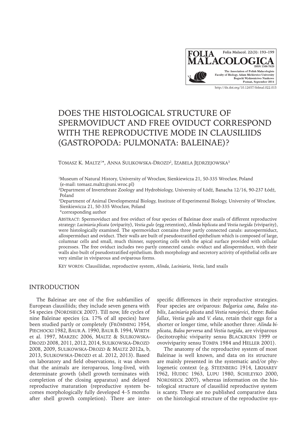 Does the Histological Structure of Spermoviduct and Free Oviduct Correspond with the Reproductive Mode in Clausiliids (Gastropoda: Pulmonata: Baleinae)?