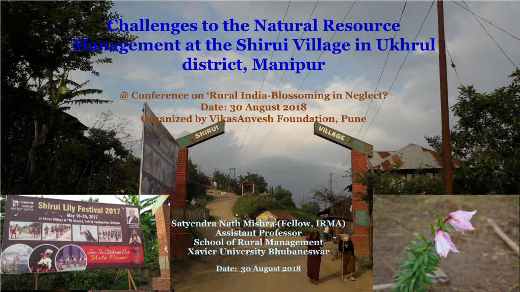 Challenges to the Natural Resource Management at the Shirui Village in Ukhrul District, Manipur