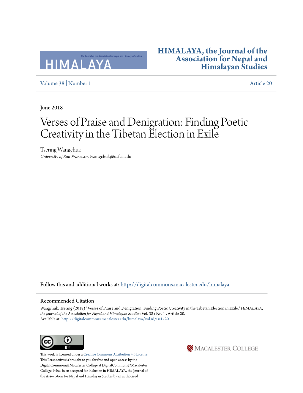 Finding Poetic Creativity in the Tibetan Election in Exile Tsering Wangchuk University of San Francisco, Twangchuk@Usfca.Edu