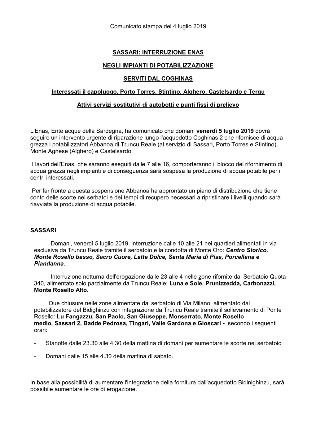 Comunicato Stampa Del 4 Luglio 2019 SASSARI: INTERRUZIONE ENAS