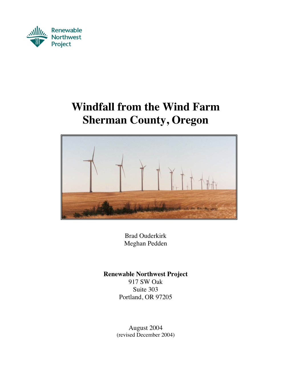 Windfall from the Wind Farm Sherman County, Oregon