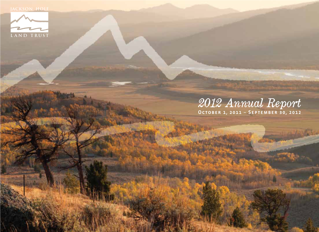 2012 Annual Report October 1, 2011 – September 30, 2012 1 2