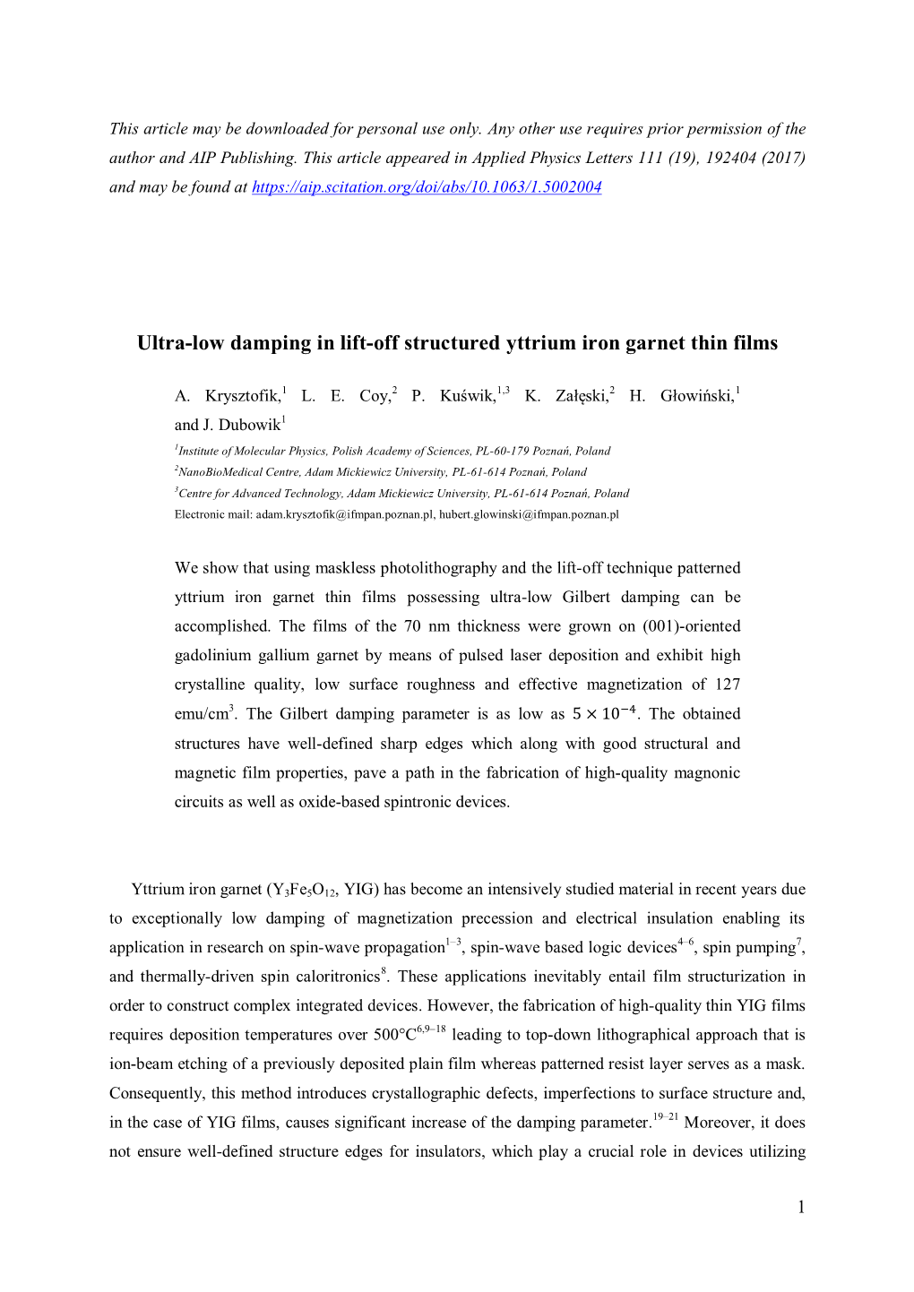 Ultra-Low Damping in Lift-Off Structured Yttrium Iron Garnet Thin Films