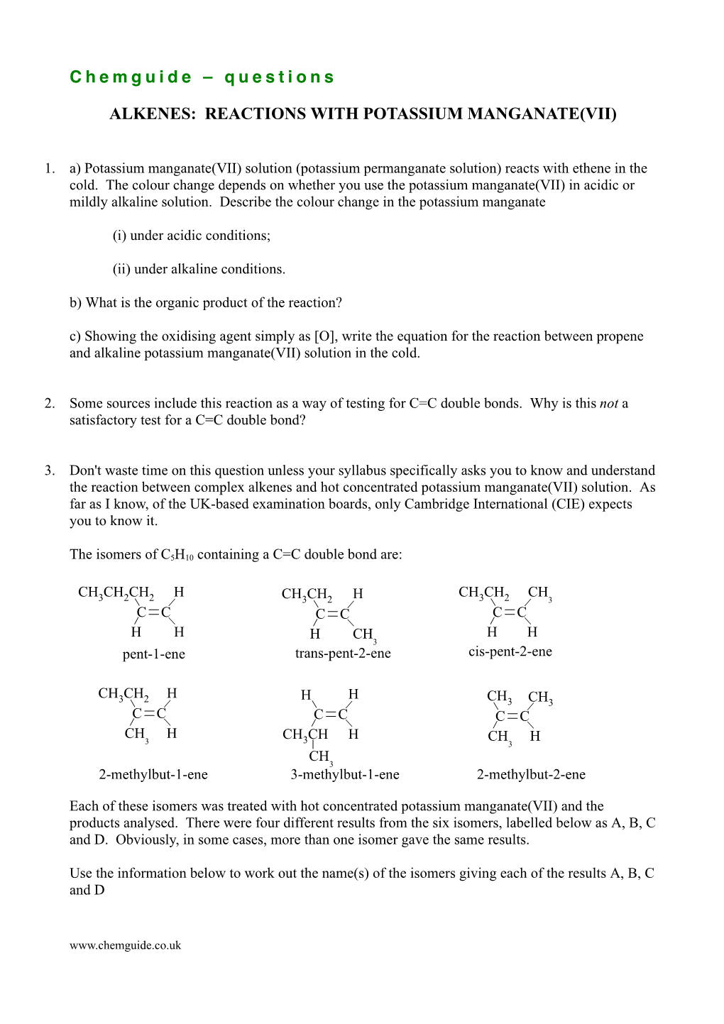 Alkenes: Reactions with Potassium Manganate(Vii)