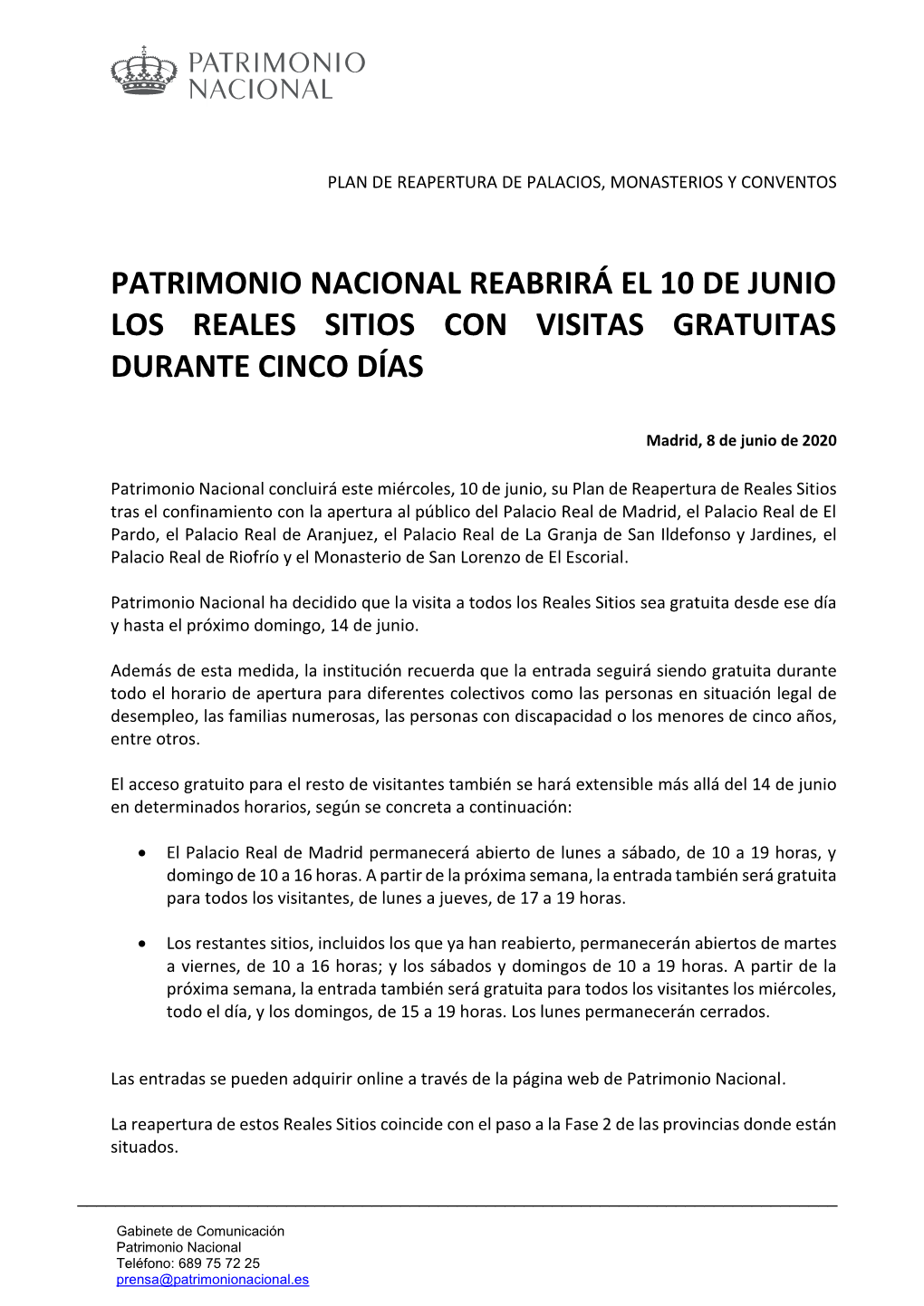 Patrimonio Nacional Reabrirá El 10 De Junio Los Reales Sitios Con Visitas Gratuitas Durante Cinco Días