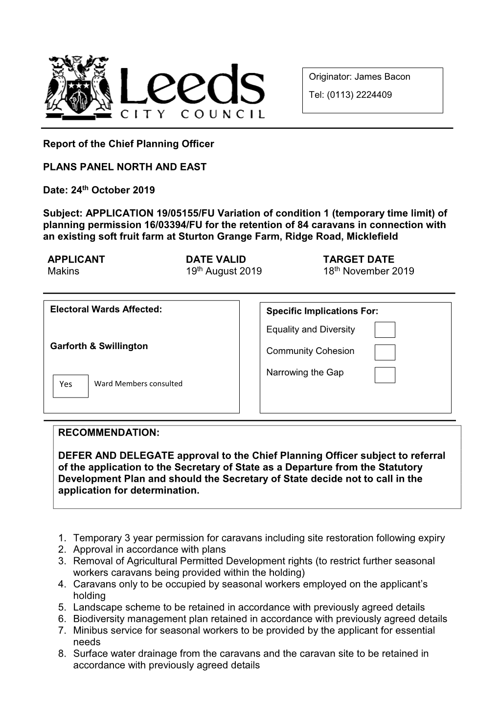 Report of the Chief Planning Officer PLANS PANEL NORTH and EAST Date: 24Th October 2019 Subject: APPLICATION 19/05155/FU Variati