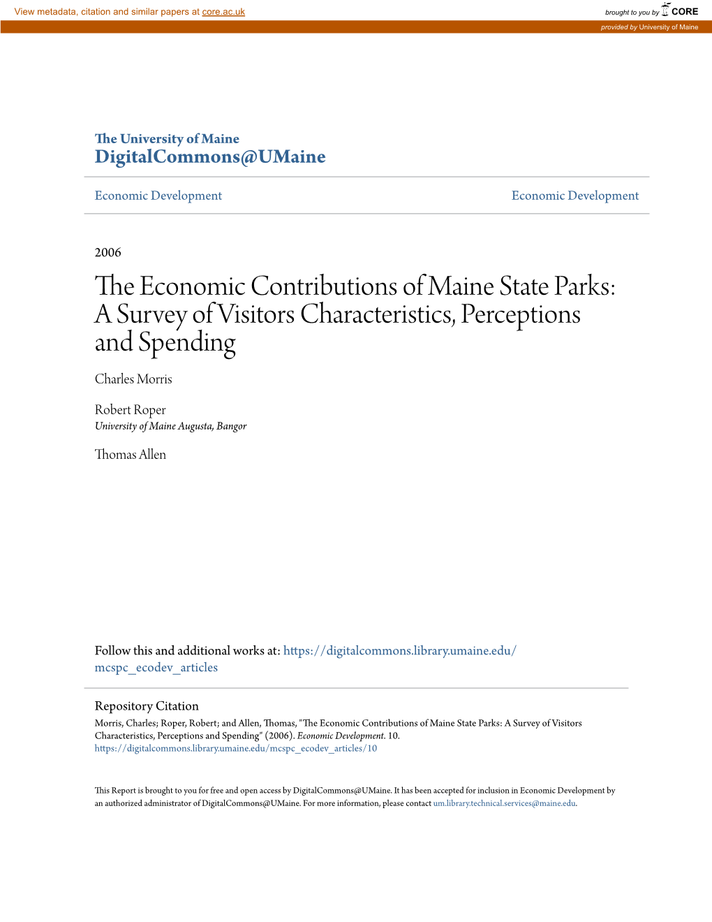 The Economic Contributions of Maine State Parks: a Survey of Visitor Characteristics, Perceptions and Spending