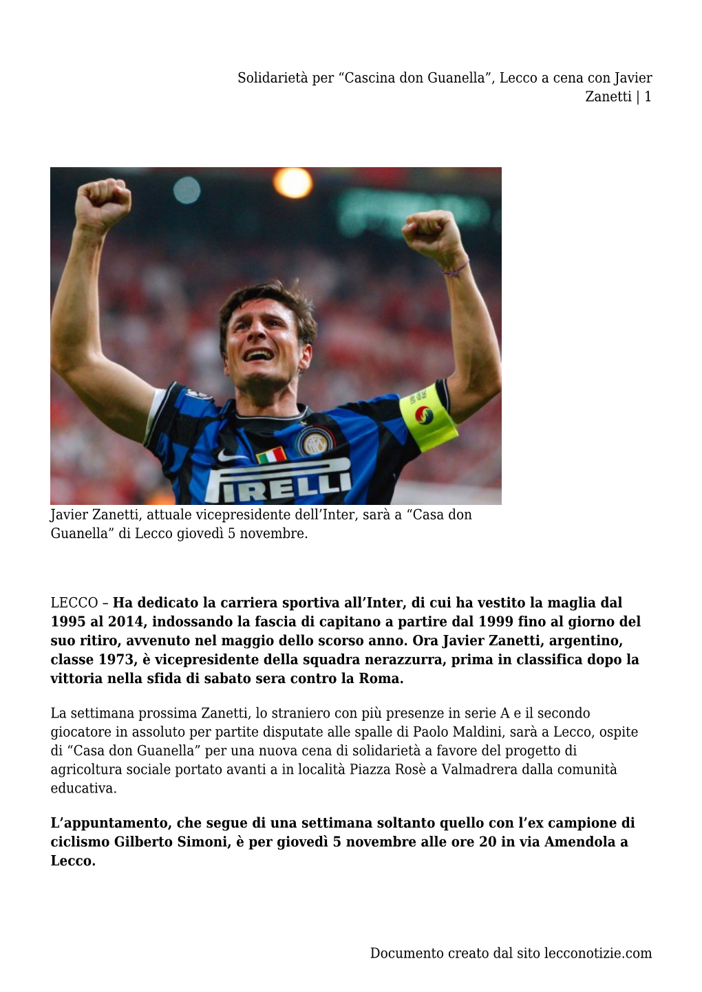 “Cascina Don Guanella”, Lecco a Cena Con Javier Zanetti | 1