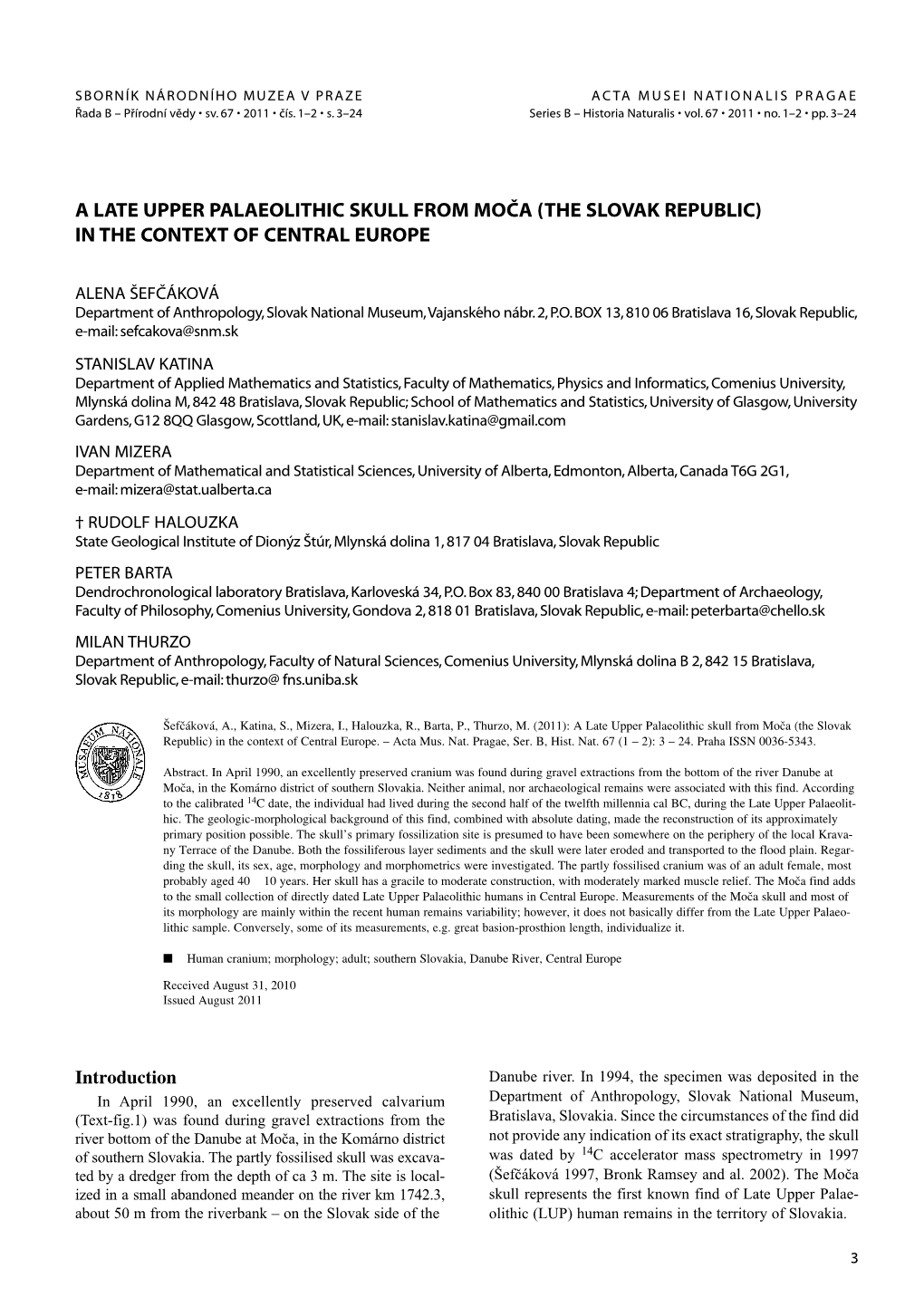 A Late Upper Palaeolithic Skull from Moča (The Slovak Republic) in the Context of Central Europe