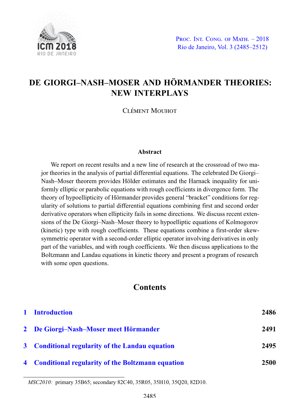 De Giorgi–Nash–Moser and Hörmander Theories: New Interplays