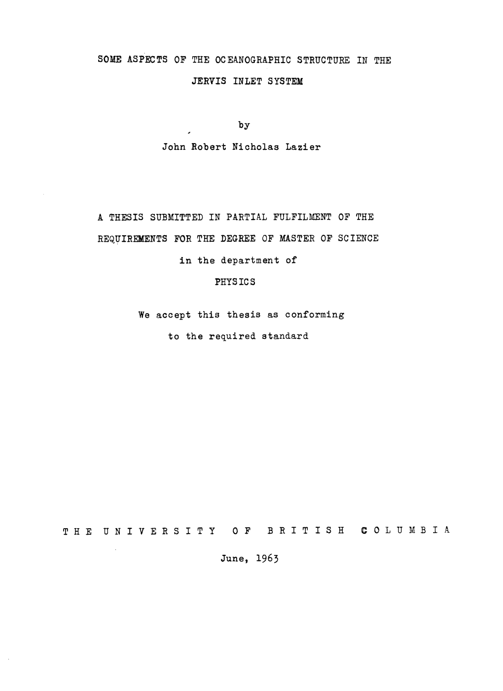 June, 1963 •In Presenting This, Thesis in Partial Fulfilment Of